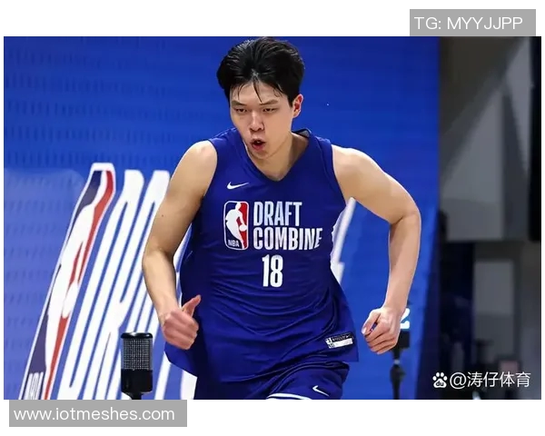 球队主持人谈杨瀚森潜力期待他迅速崭露头角但过程不易